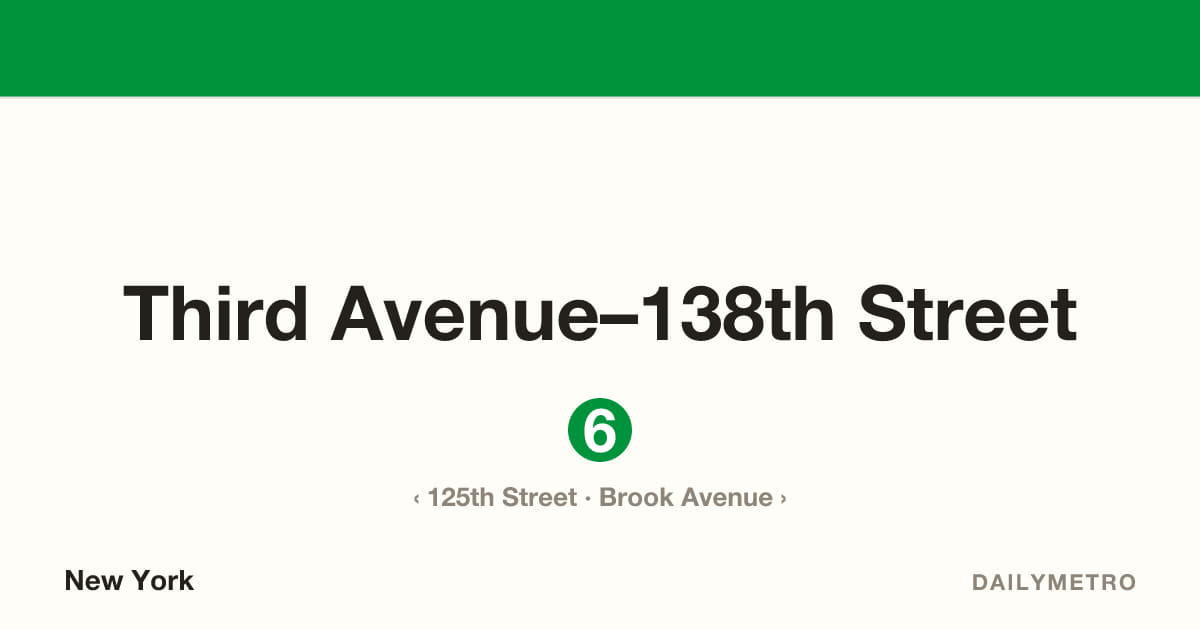 Third Avenue–138th Street station · Lines 6