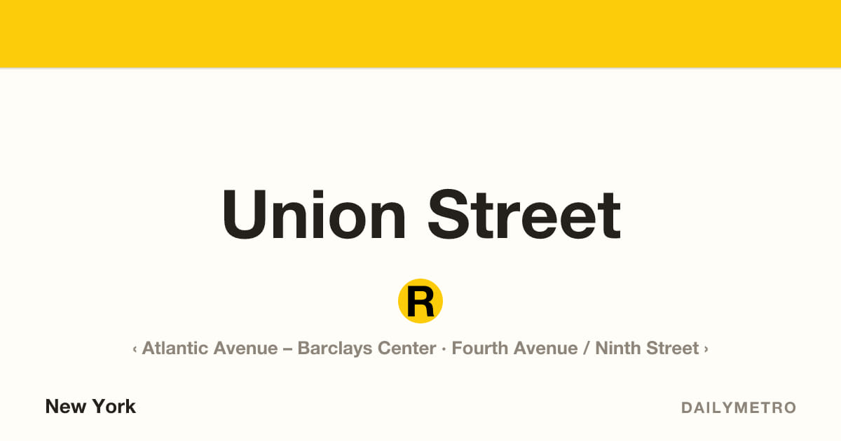 Union Street station · Lines R