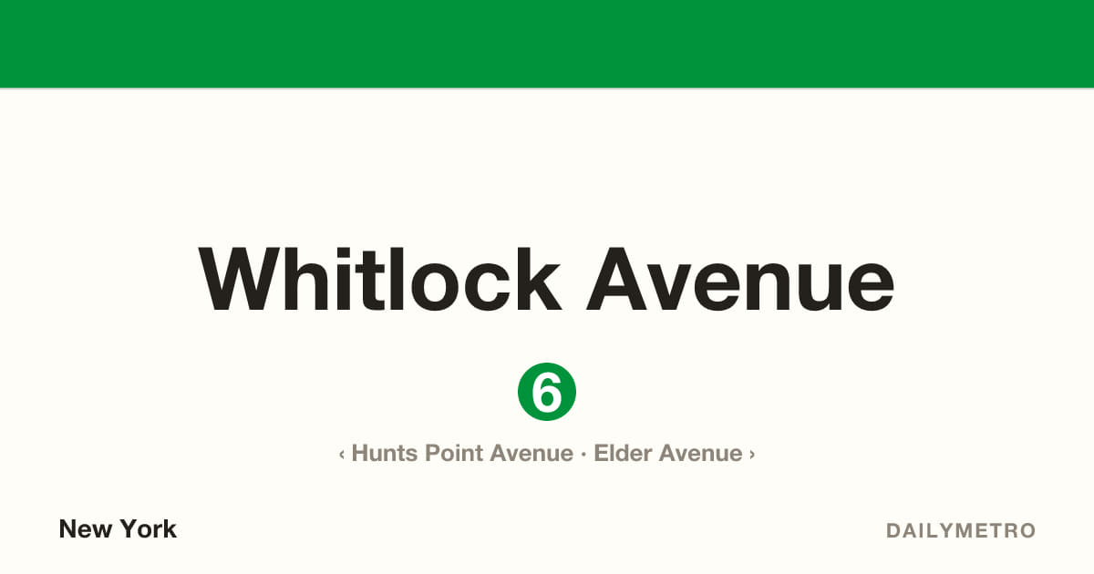 Whitlock Avenue station · Lines 6