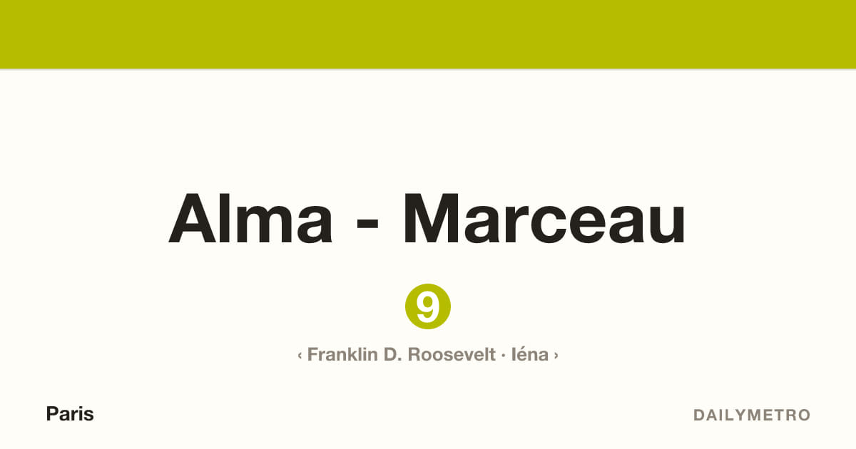 Alma - Marceau station · Lines 9
