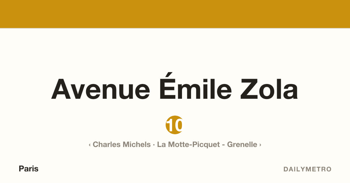 Station Avenue Émile Zola · Lignes 10