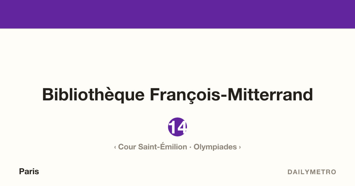 Bibliothèque François-Mitterrand station · Lines 14
