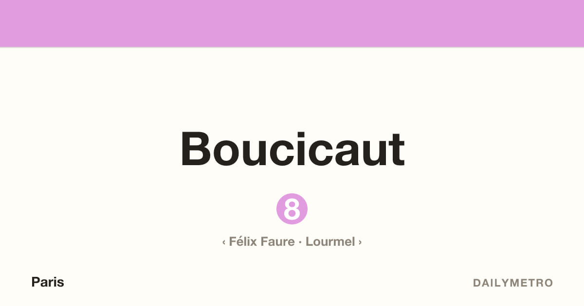 Boucicaut station · Lines 8