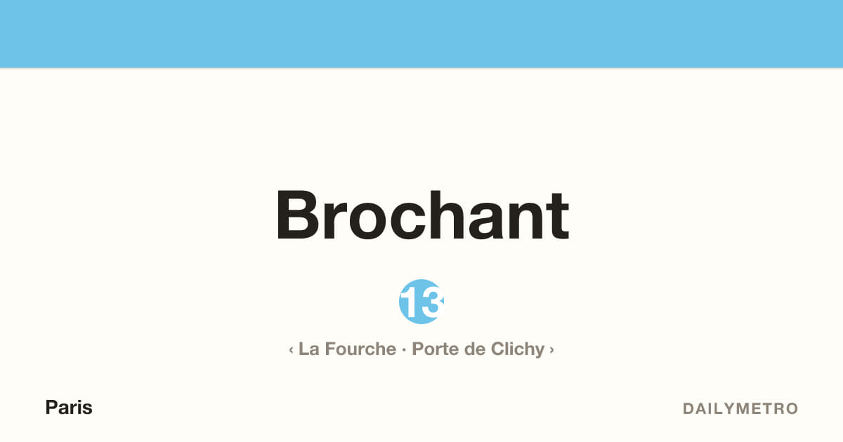 Brochant station · Lines 13