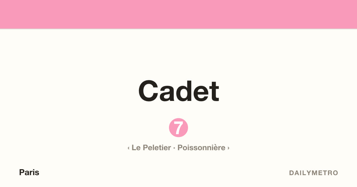 Cadet station · Lines 7