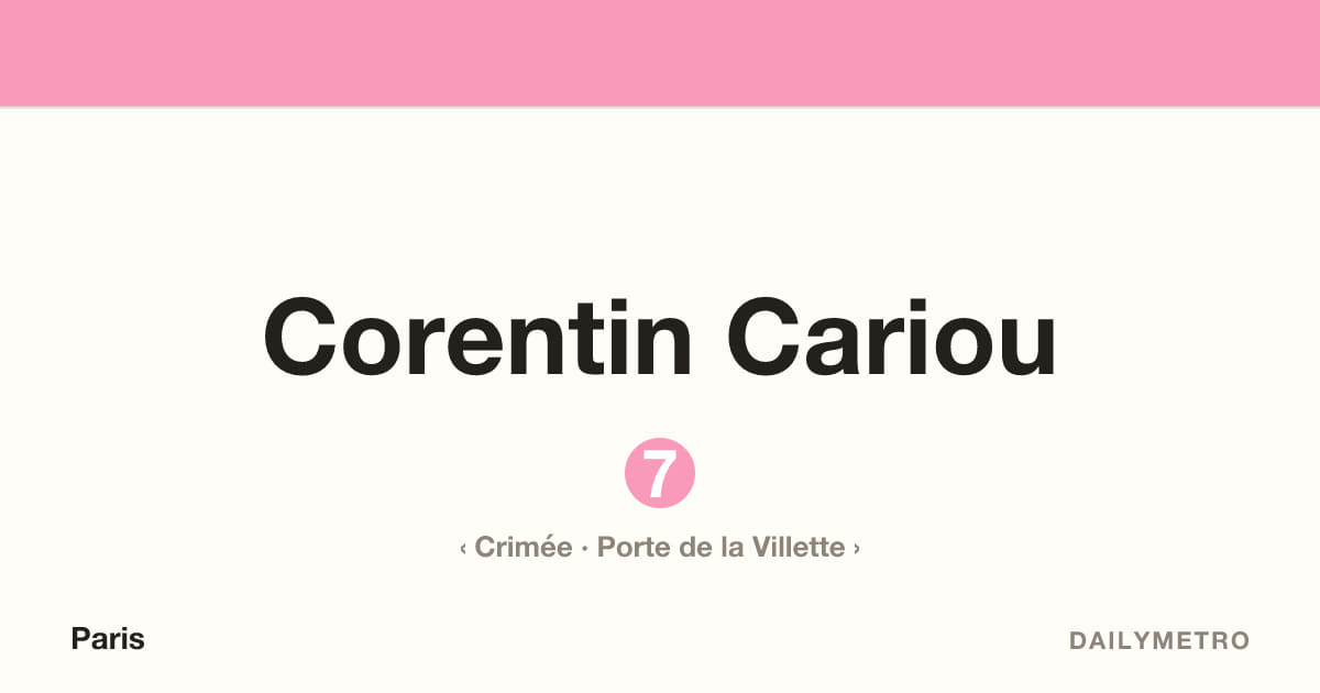 Corentin Cariou station · Lines 7