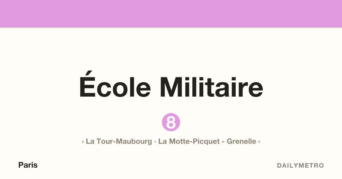 École Militaire station · Lines 8