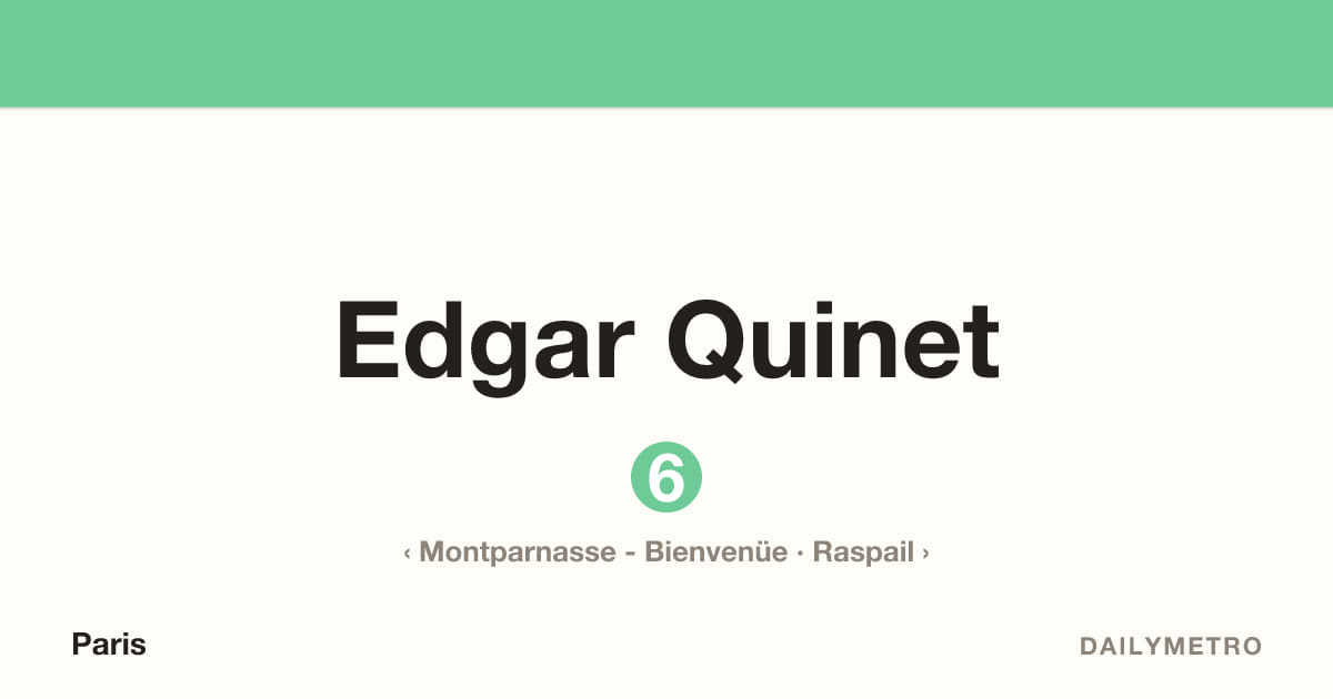 Edgar Quinet station · Lines 6
