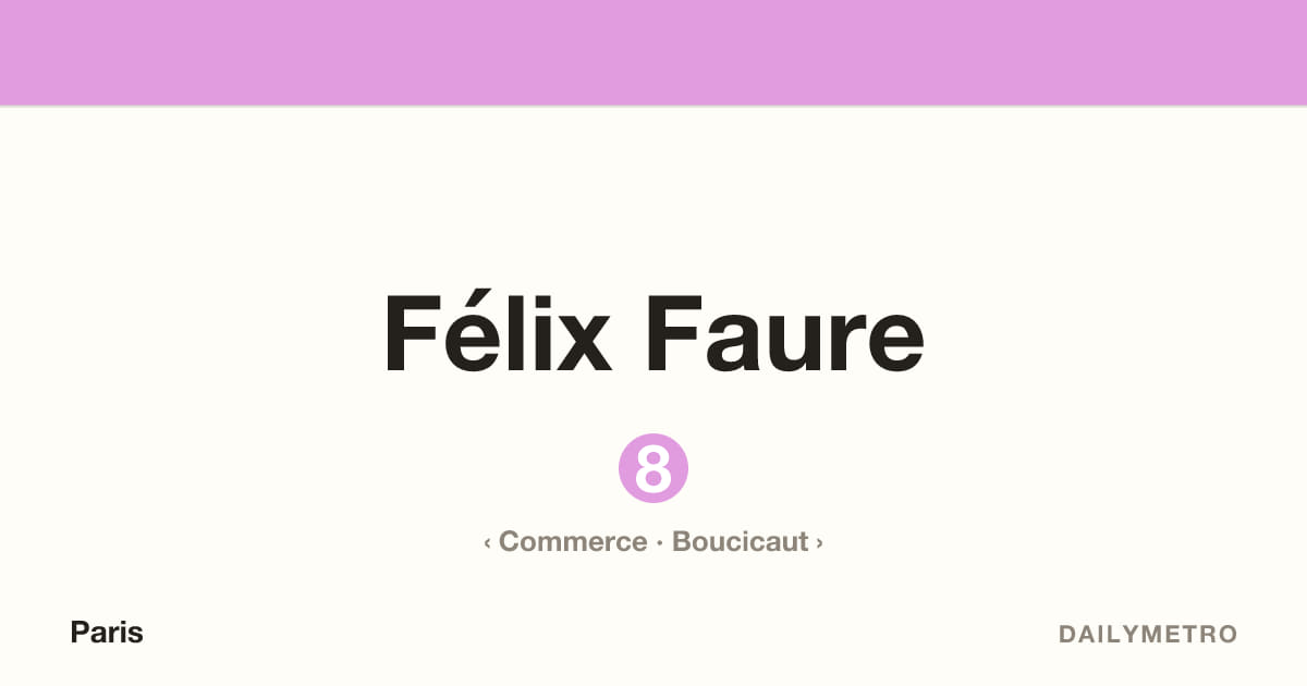Félix Faure station · Lines 8