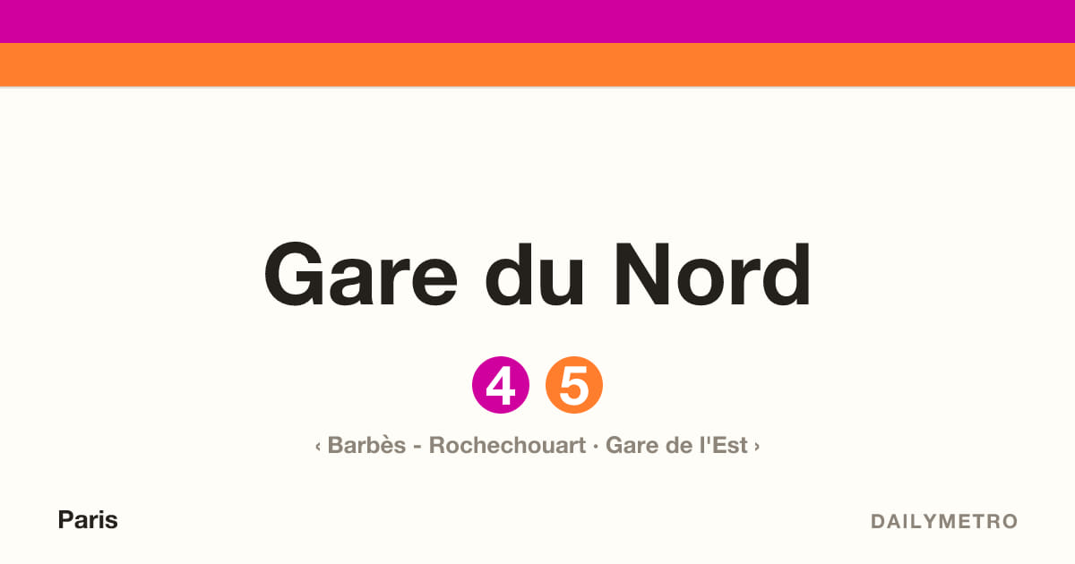 Gare du Nord station · Lines 4, 5