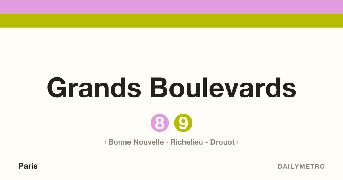 Grands Boulevards station · Lines 8, 9