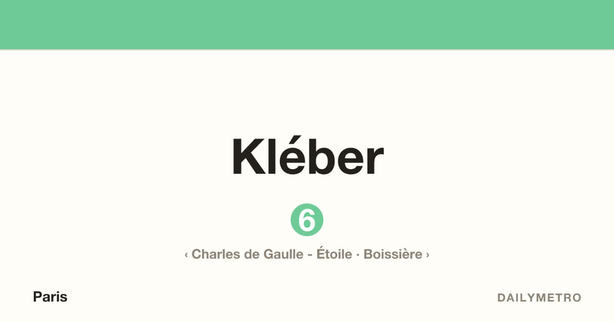 Kléber station · Lines 6
