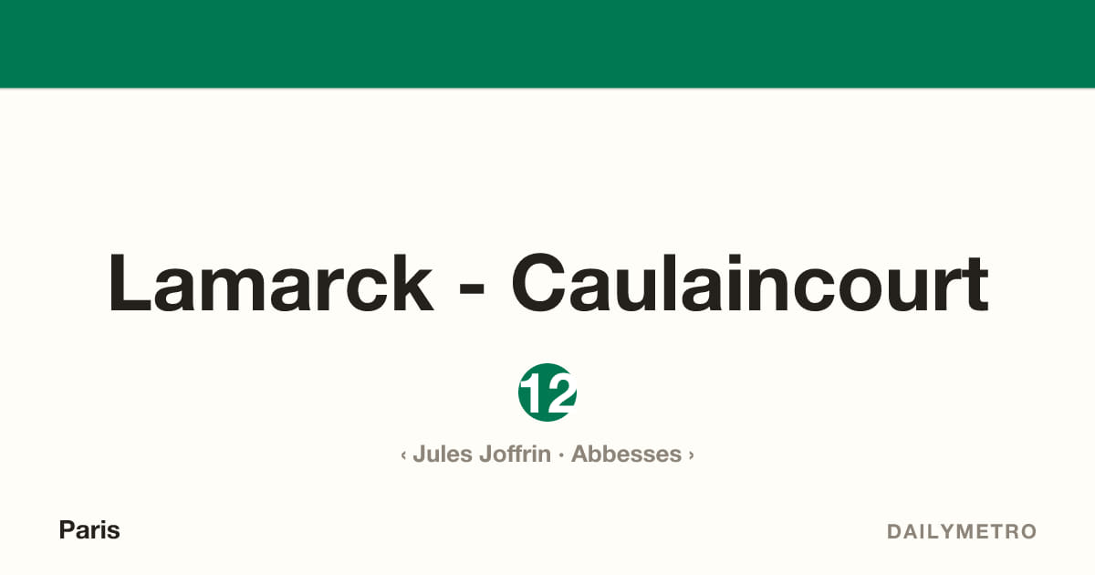 Lamarck - Caulaincourt station · Lines 12