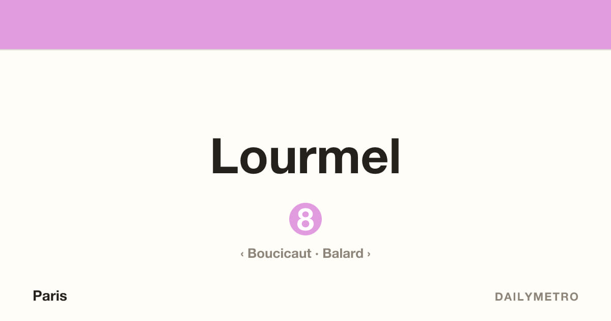 Lourmel station · Lines 8