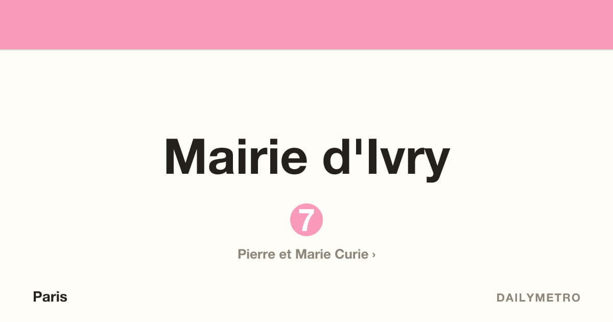 Mairie d'Ivry station · Lines 7