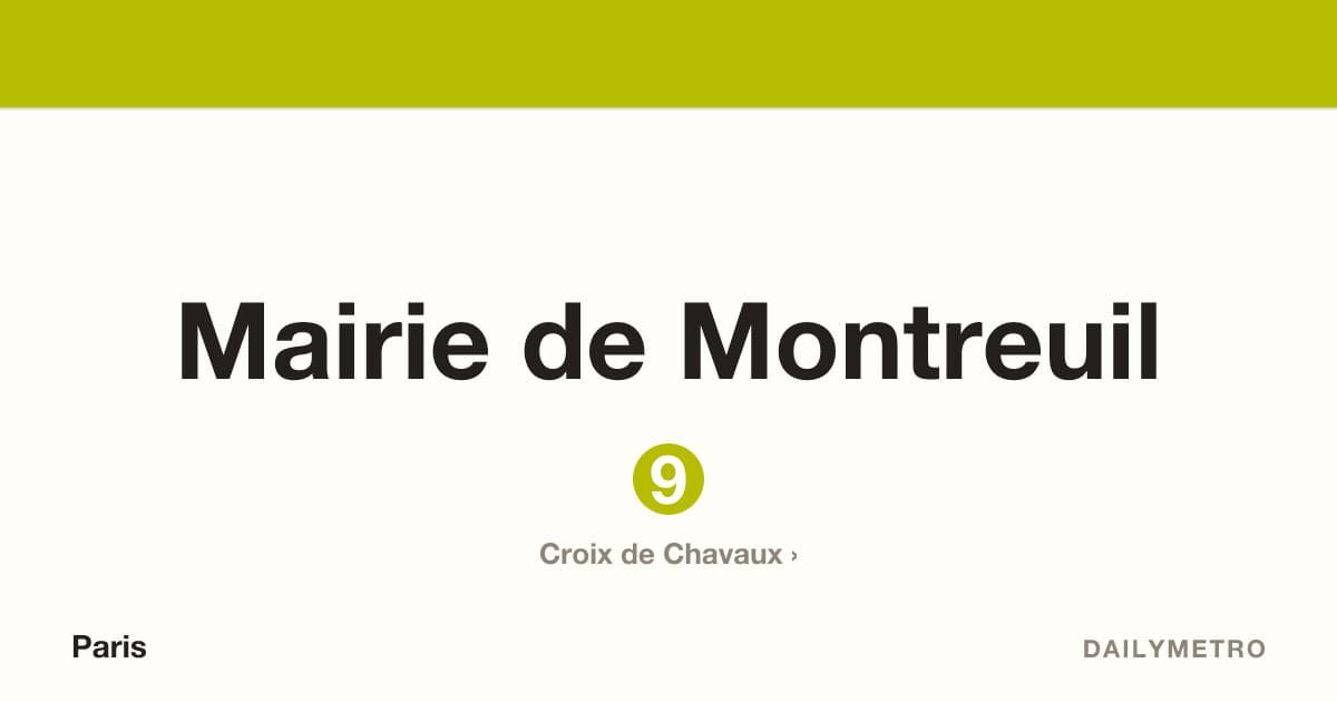 Station Mairie de Montreuil · Lignes 9