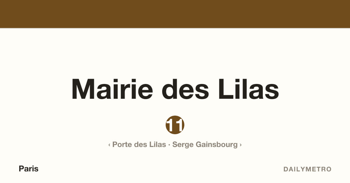 Mairie des Lilas station · Lines 11