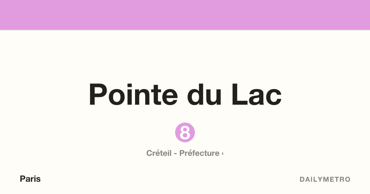 Station Pointe du Lac · Lignes 8