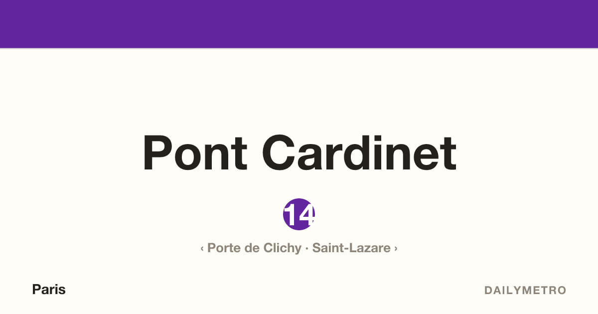 Pont Cardinet station · Lines 14