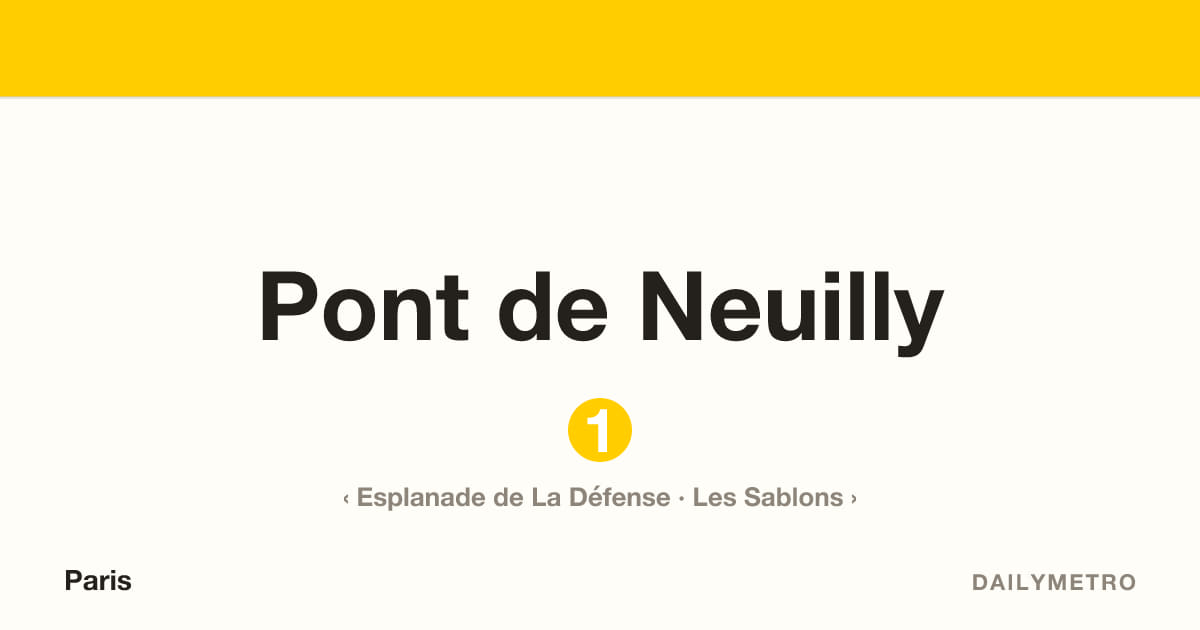 Station Pont de Neuilly · Lignes 1