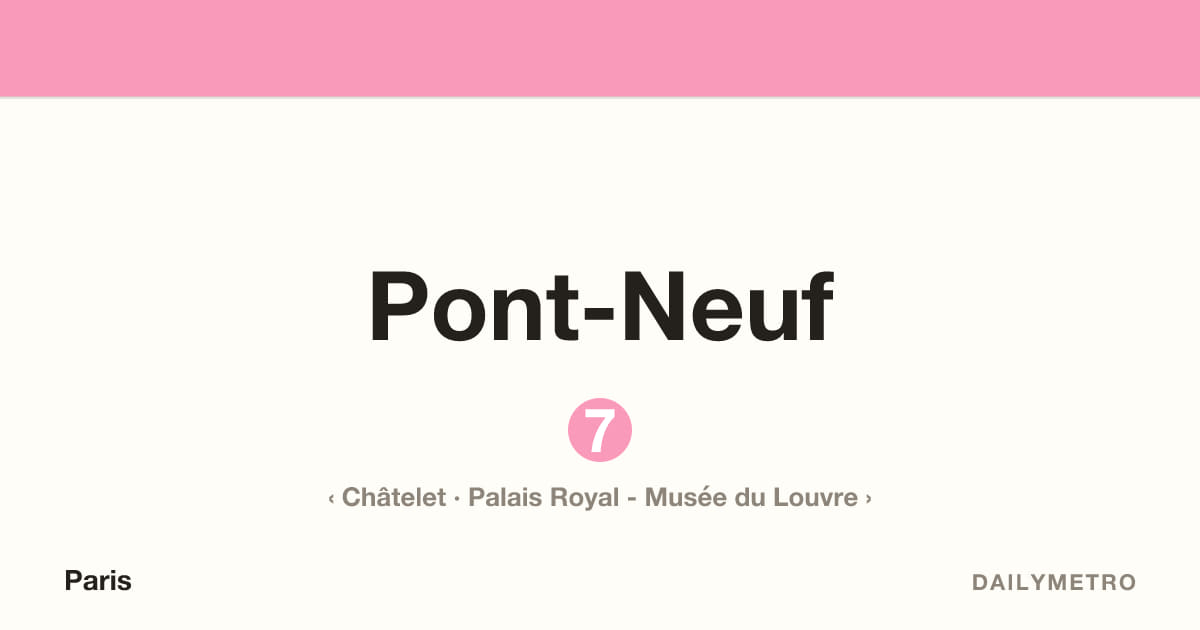 Pont-Neuf station · Lines 7