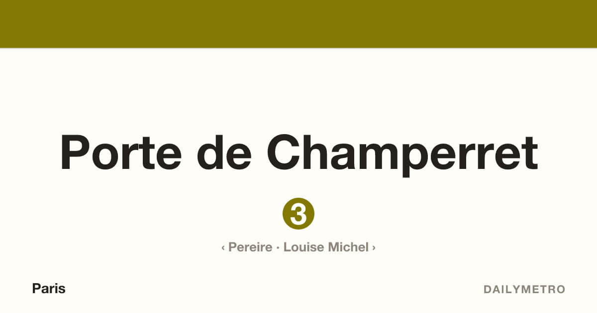 Porte de Champerret station · Lines 3