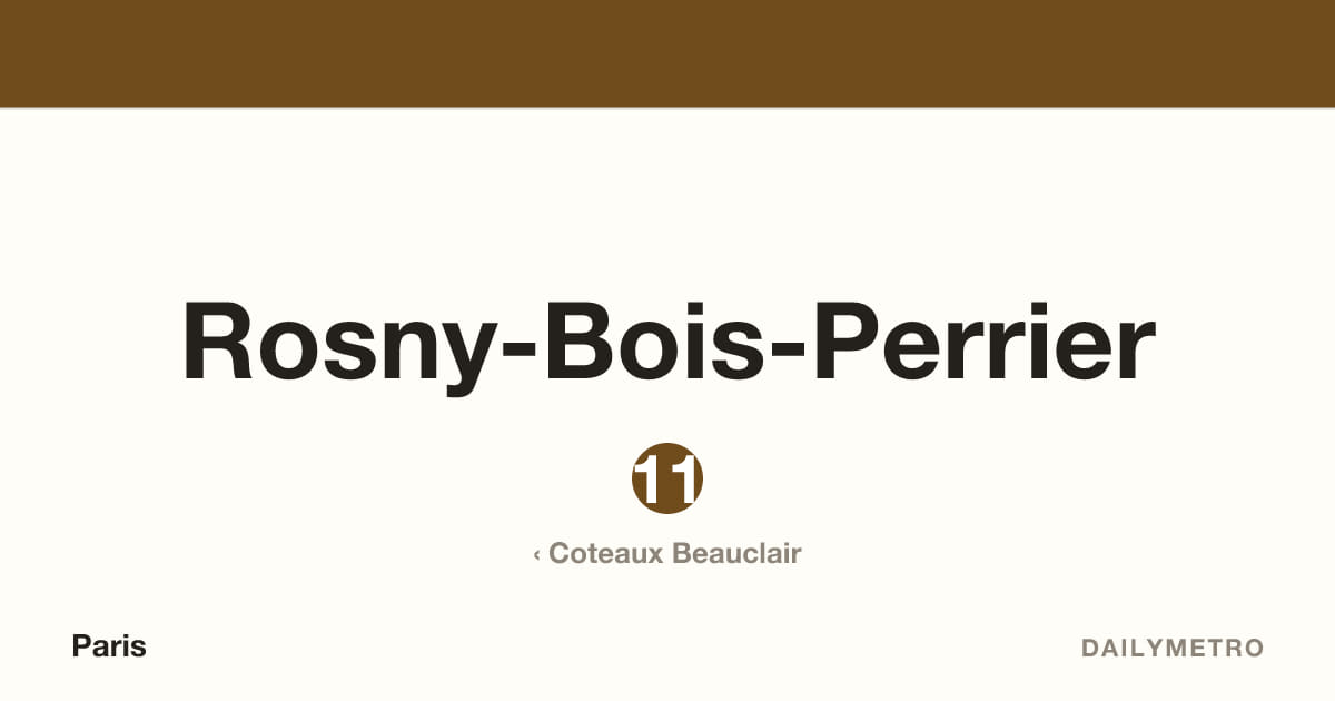 Rosny-Bois-Perrier station · Lines 11