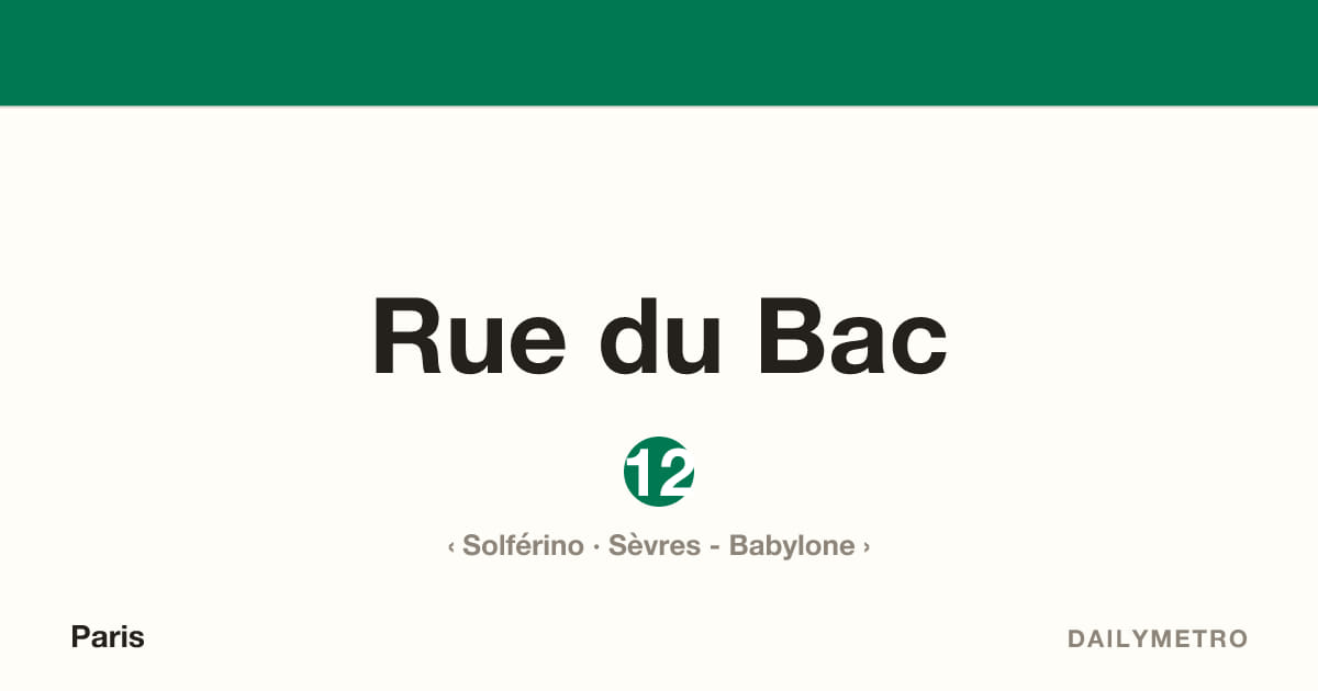 Rue du Bac station · Lines 12
