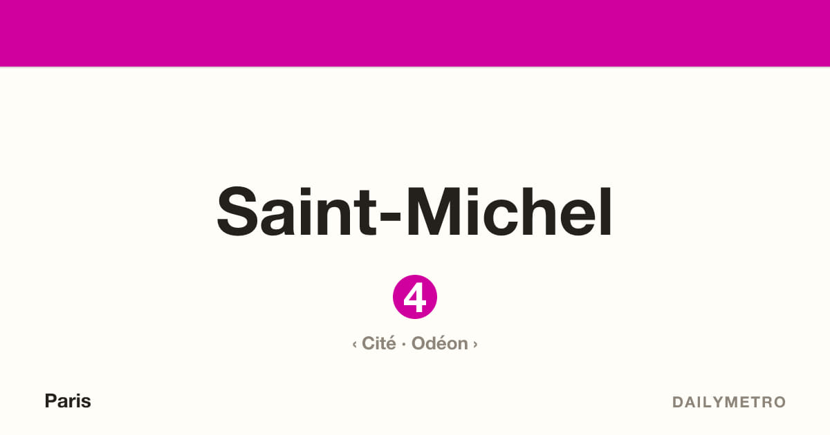 Saint-Michel station · Lines 4
