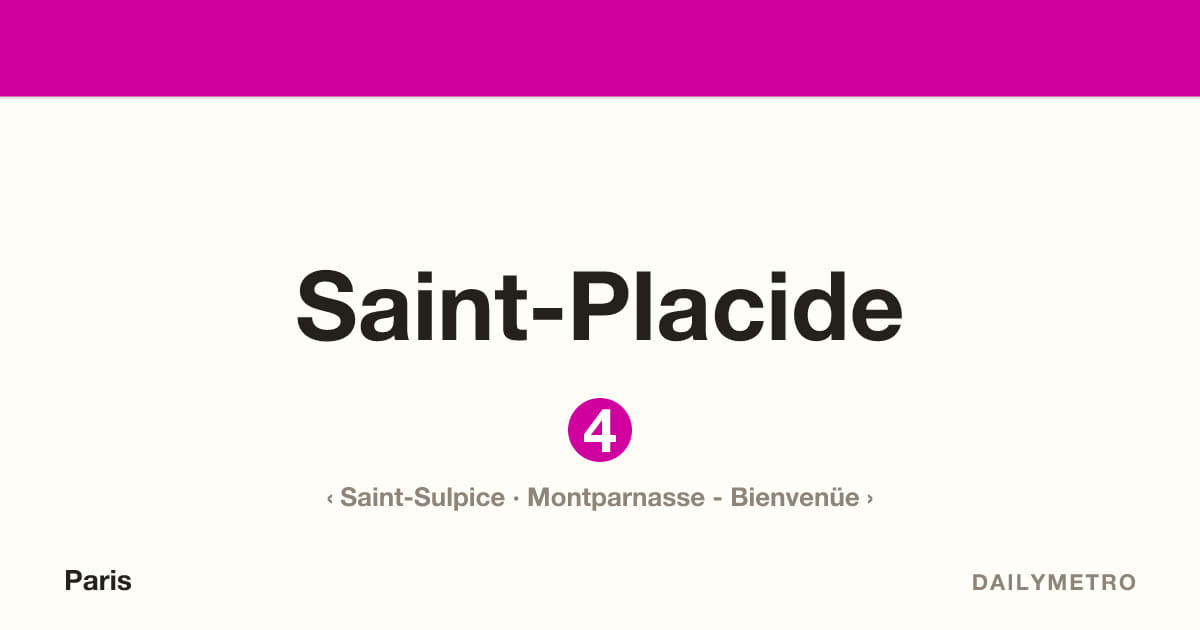 Saint-Placide station · Lines 4