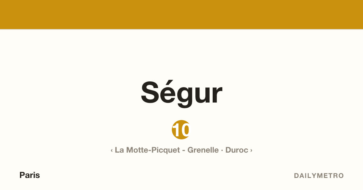 Ségur station · Lines 10