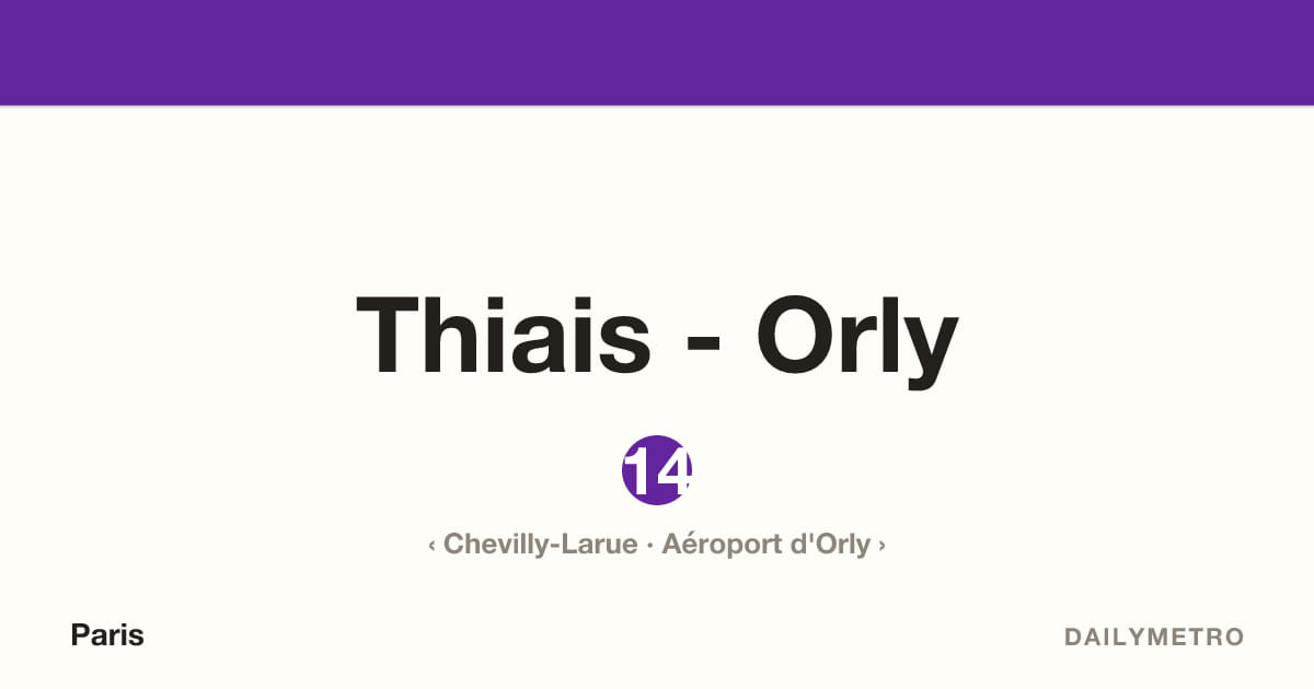 Thiais - Orly station · Lines 14