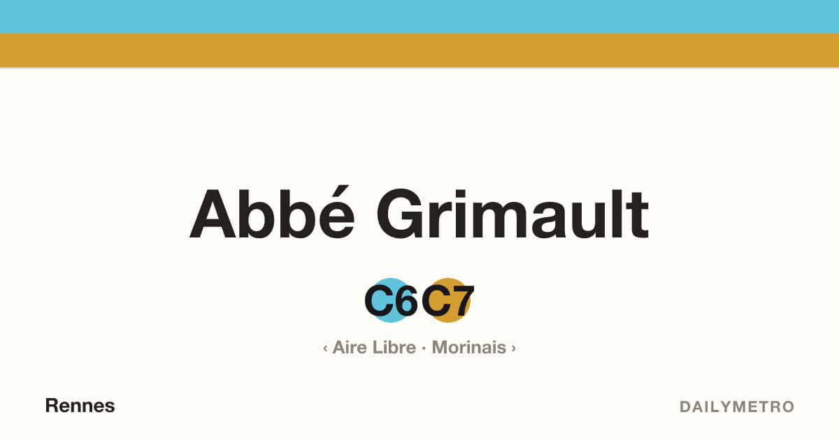 Station Abbé Grimault · Lignes C6, C7