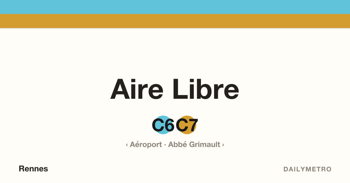 Station Aire Libre · Lignes C6, C7