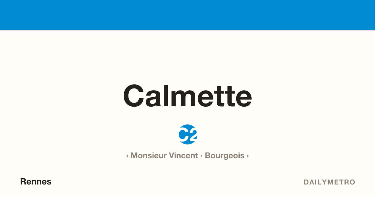 Station Calmette · Lignes C2