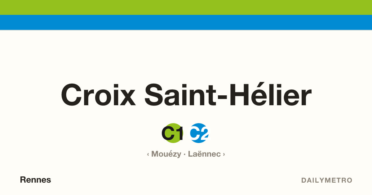 Croix Saint-Hélier station · Lines C1, C2