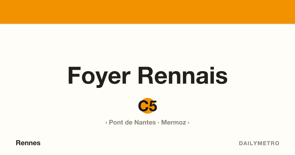 Station Foyer Rennais · Lignes C5