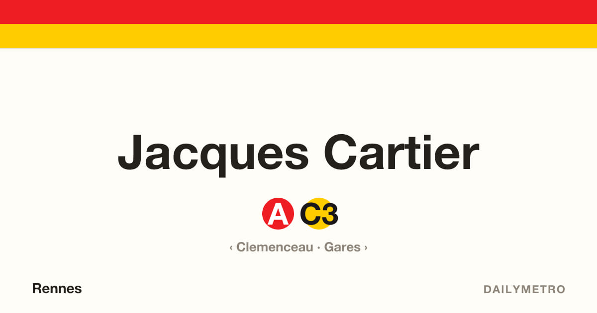 Station Jacques Cartier · Lignes A, C3