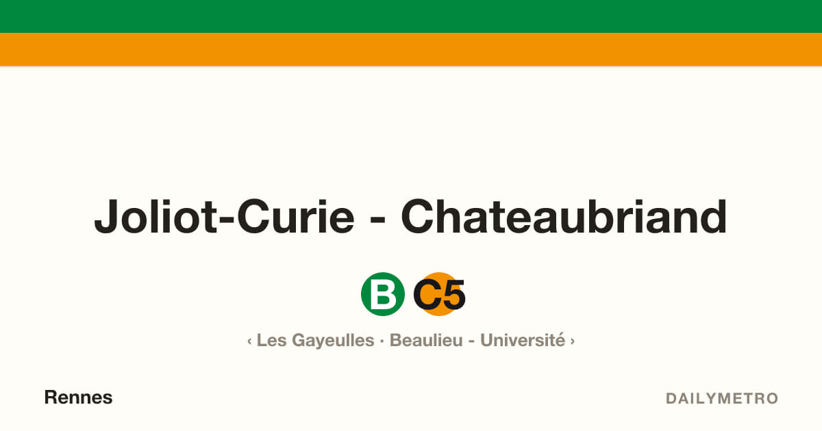 Joliot-Curie - Chateaubriand station · Lines B, C5
