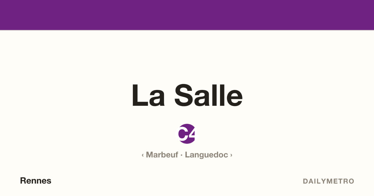 Station La Salle · Lignes C4