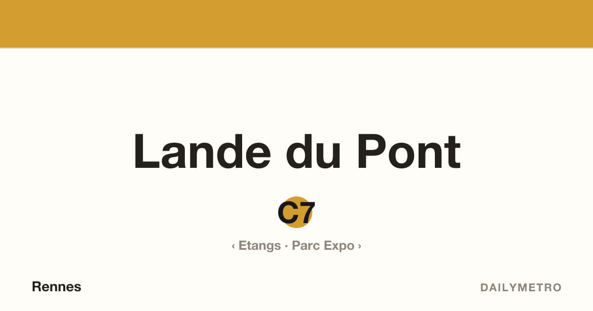 Station Lande du Pont · Lignes C7