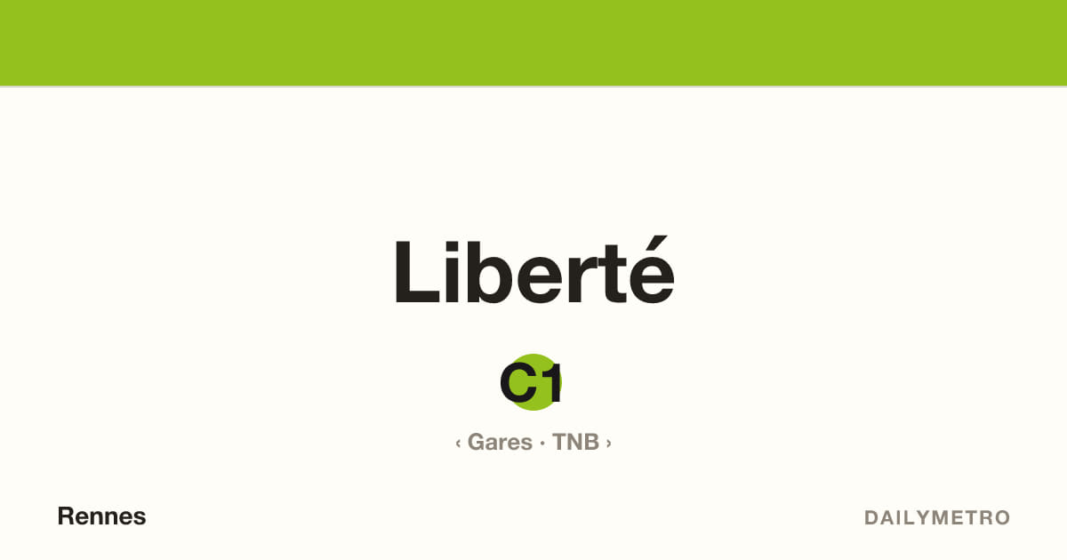 Liberté station · Lines C1