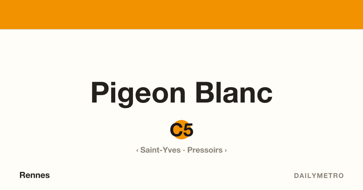 Pigeon Blanc station · Lines C5