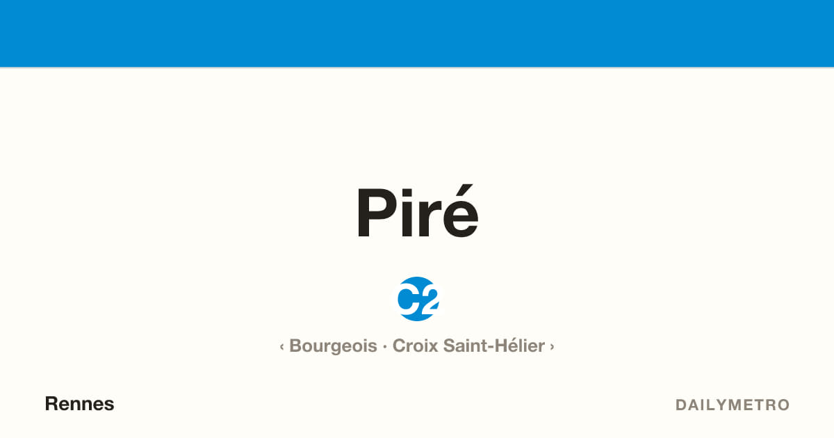 Station Piré · Lignes C2