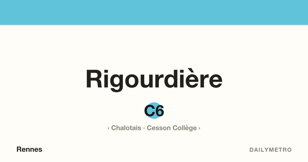 Rigourdière station · Lines C6