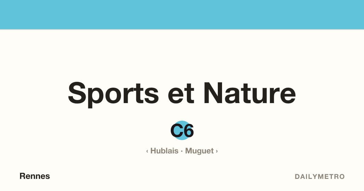 Station Sports et Nature · Lignes C6