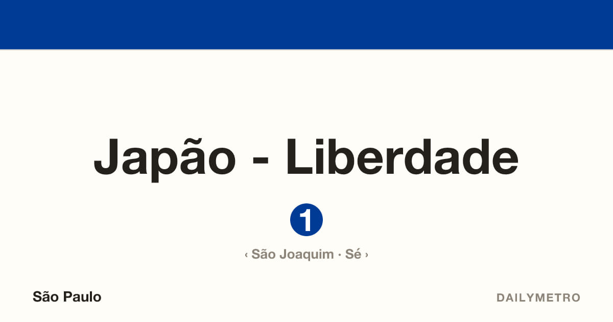 Japão - Liberdade station · Lines 1