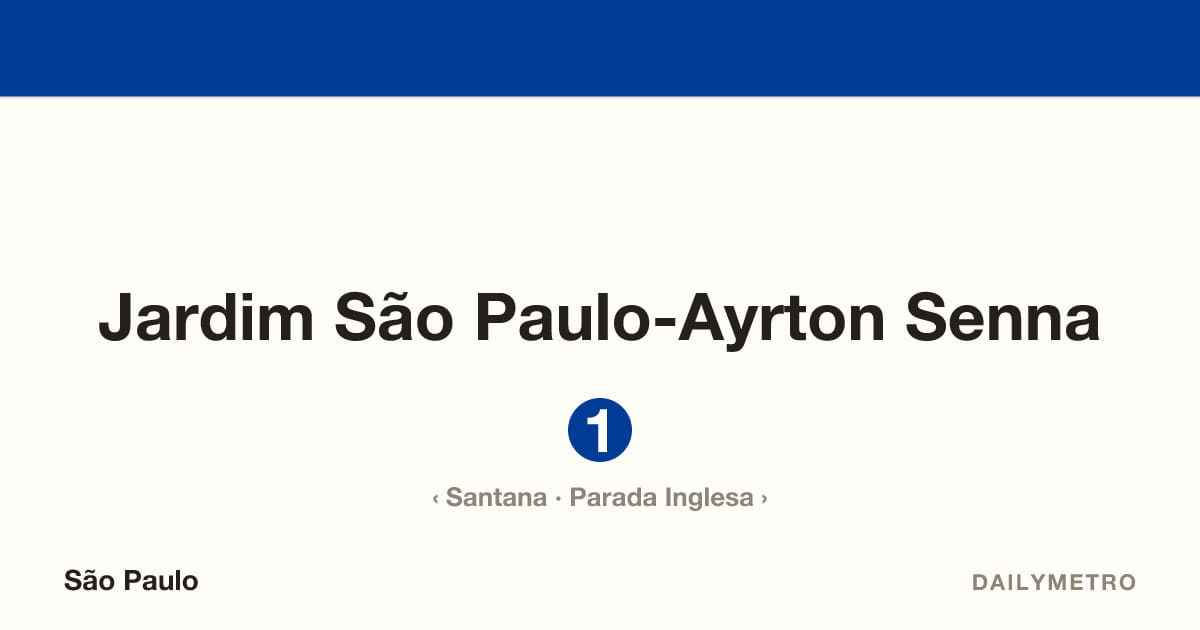 Jardim São Paulo-Ayrton Senna station · Lines 1