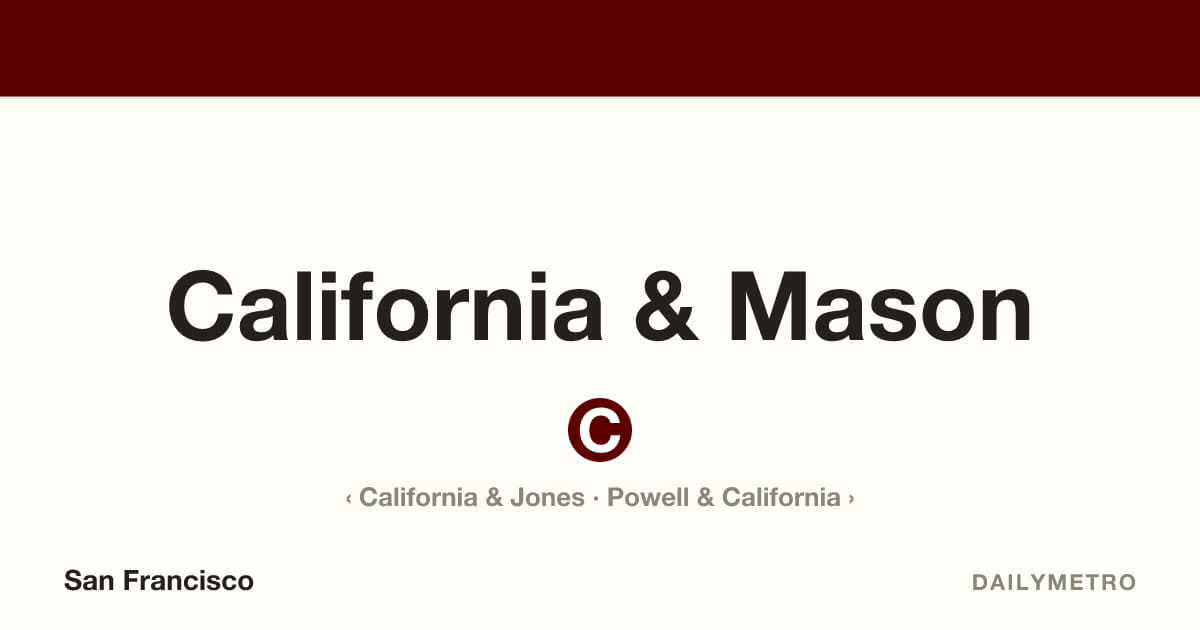 California & Mason station · Lines California