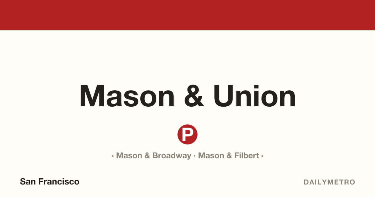 Mason & Union station · Lines Powell-Mason